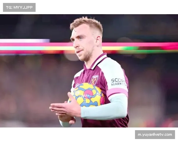 西汉姆联中场失控危机 鲍文单点突击难掩整体战术失衡 西汉姆联中场失控危机 鲍文单点突击难掩整体战术失衡